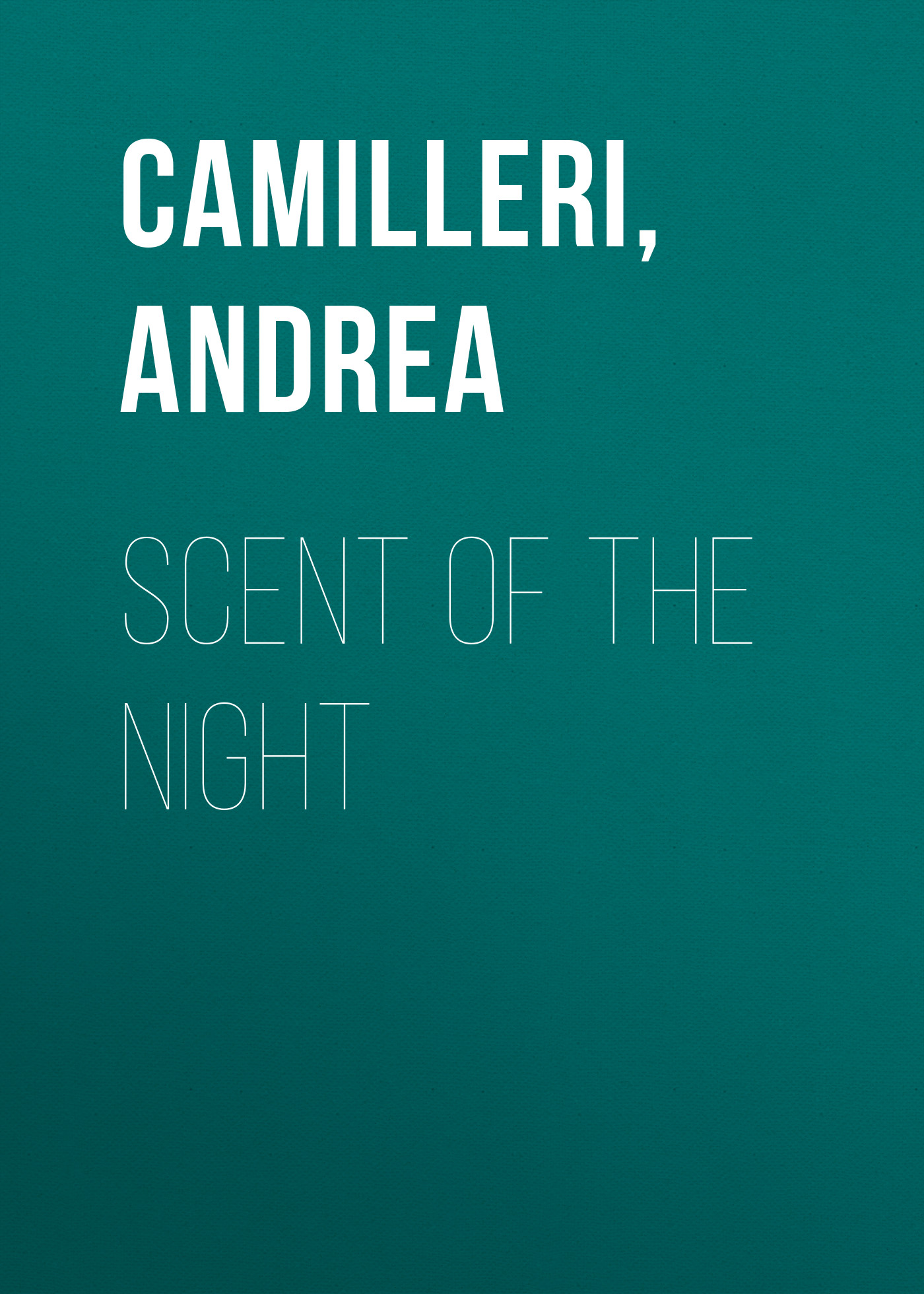 

Scent of the Night