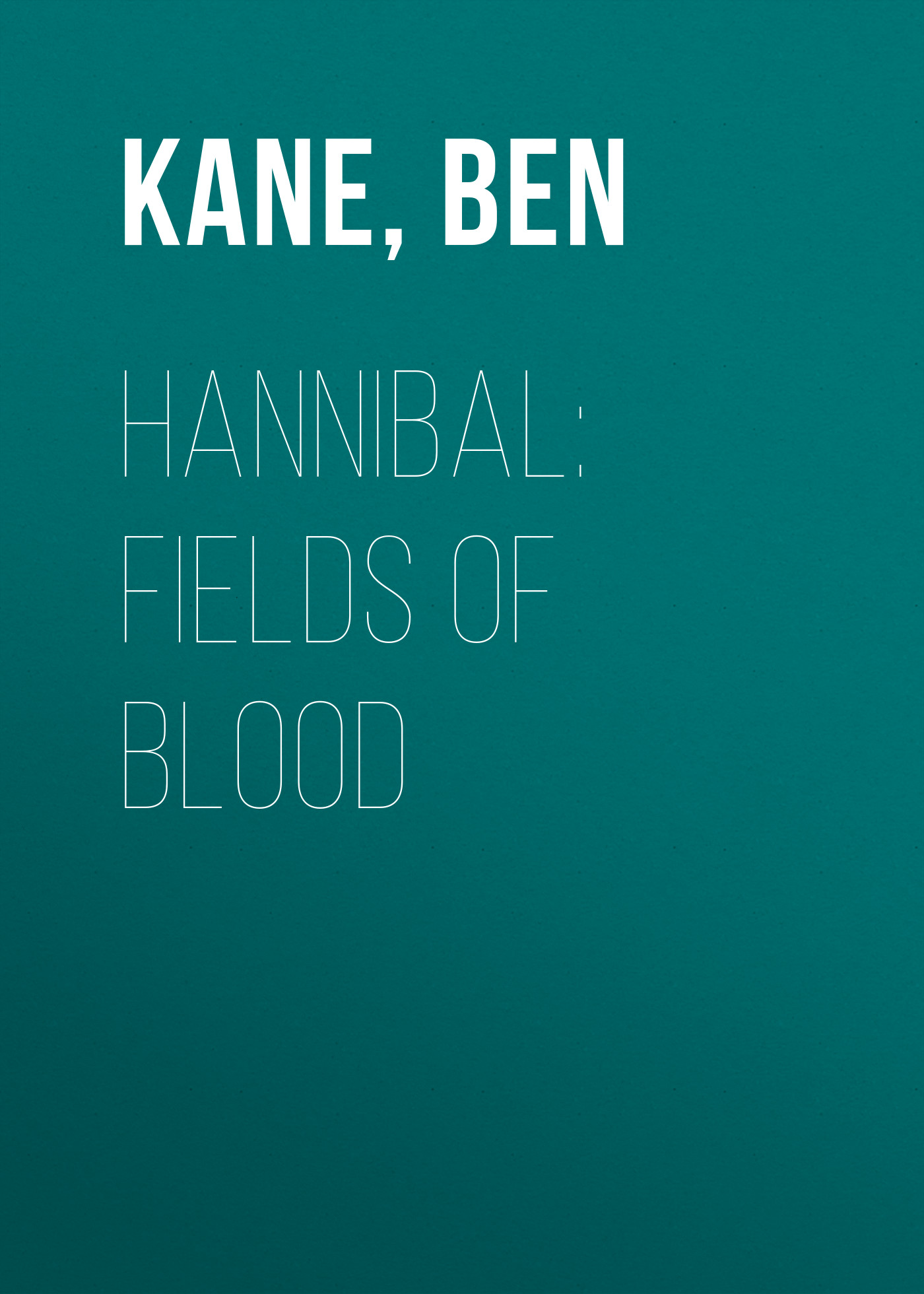 Hannibal: Fields of Blood