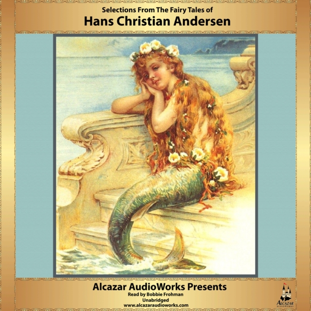 Hans Christian Andersen Selections from the Fairy Tales of Hans Christian Andersen illustrated hans christian andersen s fairy tales