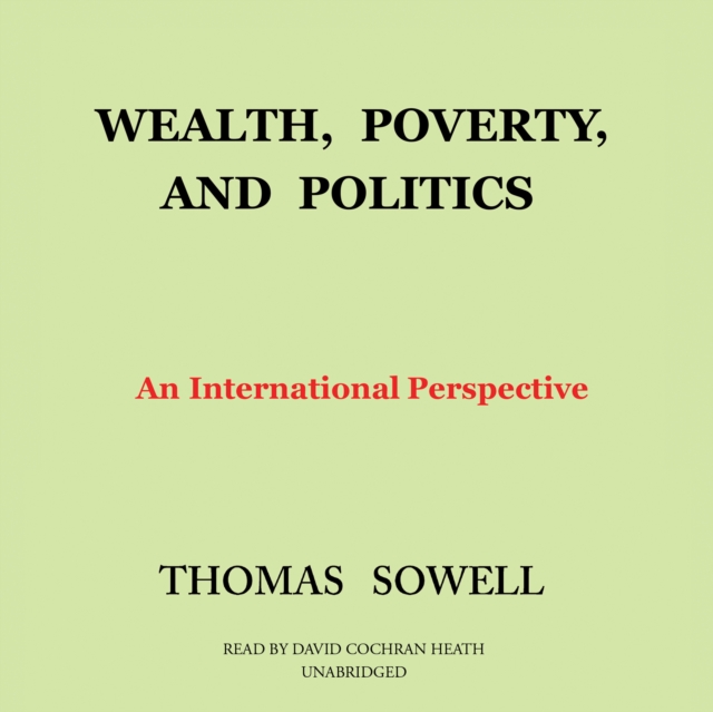 Wealth, Poverty, and Politics