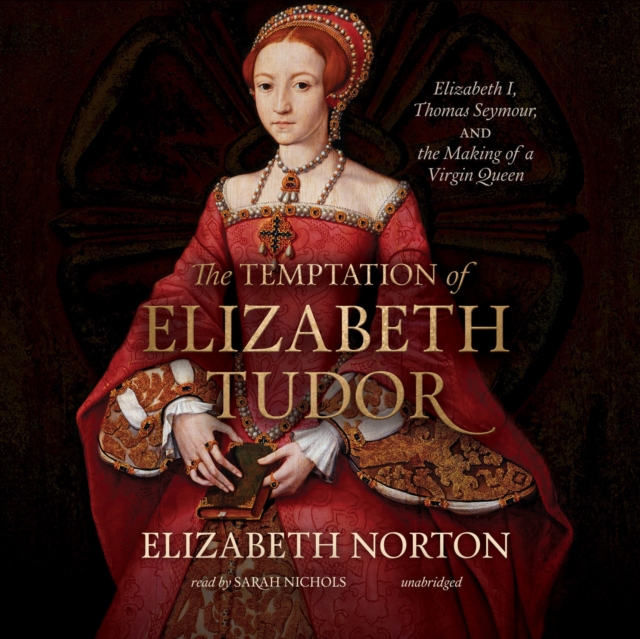 Temptation of Elizabeth Tudor