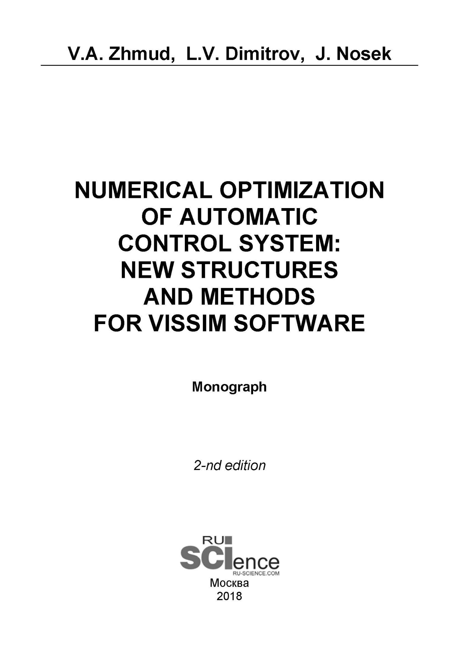 Numerical Optimization of Automatic Control System: New Structures and Methods for VisSim Software