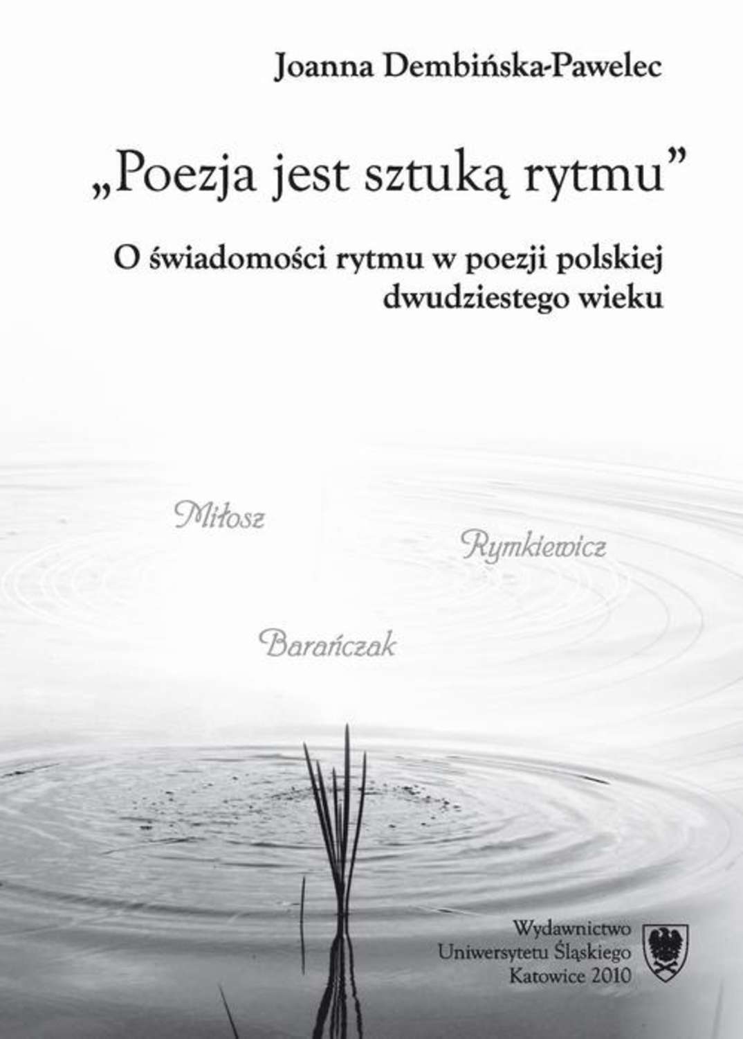 Poezja jest sztuką rytmu