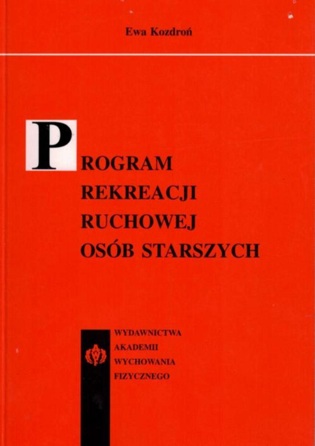 Program rekreacji ruchowej osób starszych