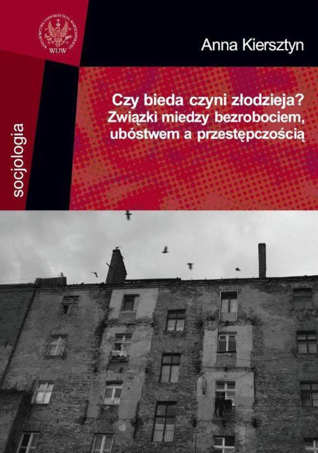 Czy bieda czyni złodzieja?