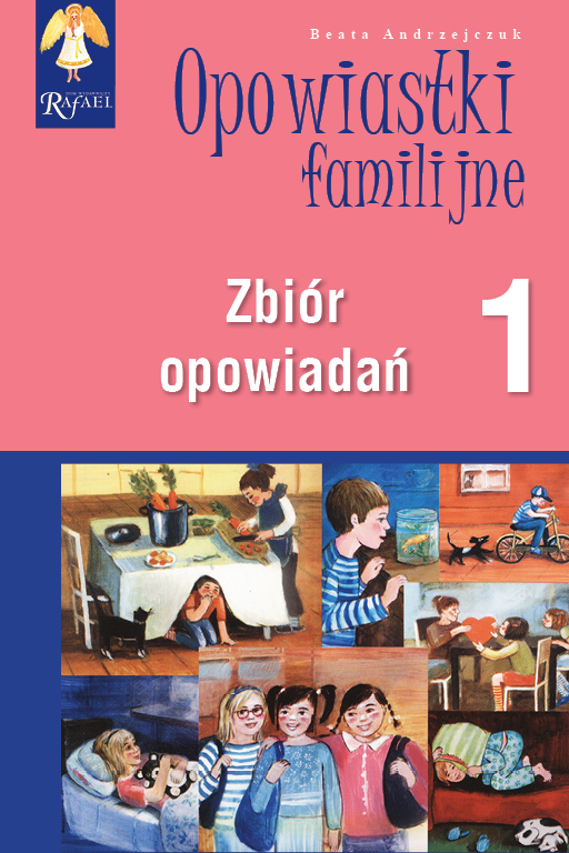 Opowiastki familijne (1) - zbiór opowiadań