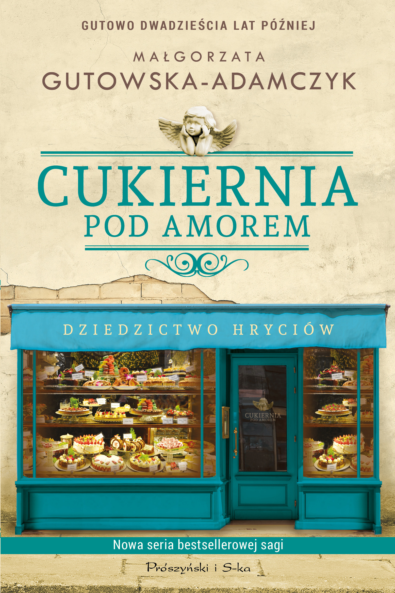 Cukiernia Pod Amorem.Dziedzictwo Hryciów