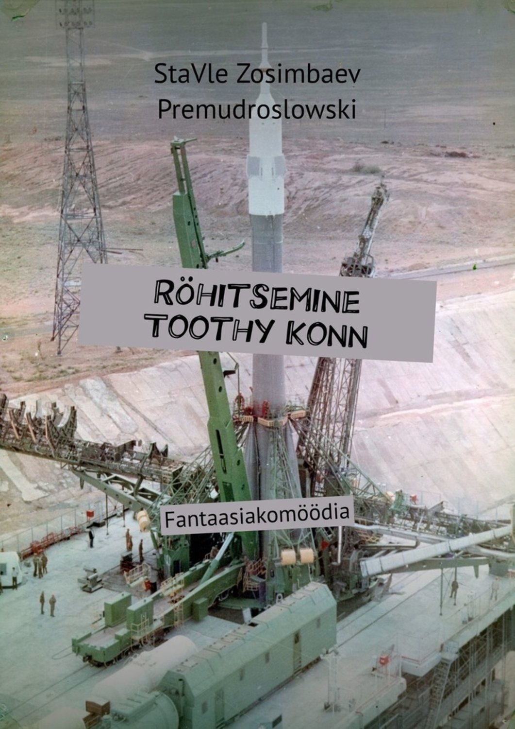 

Röhitsemine Toothy Konn. Fantaasiakomöödia