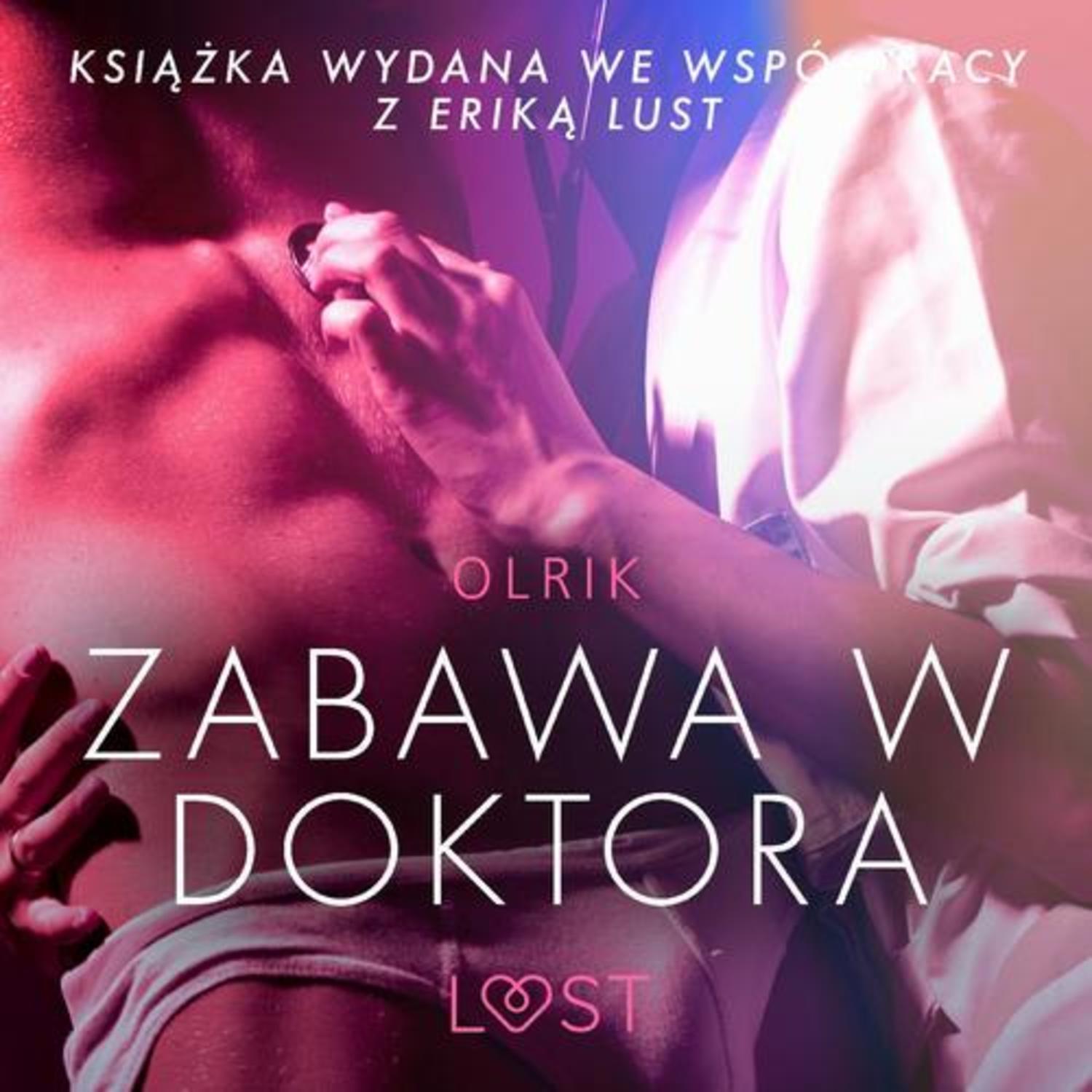 Zabawa w doktora - opowiadanie erotyczne