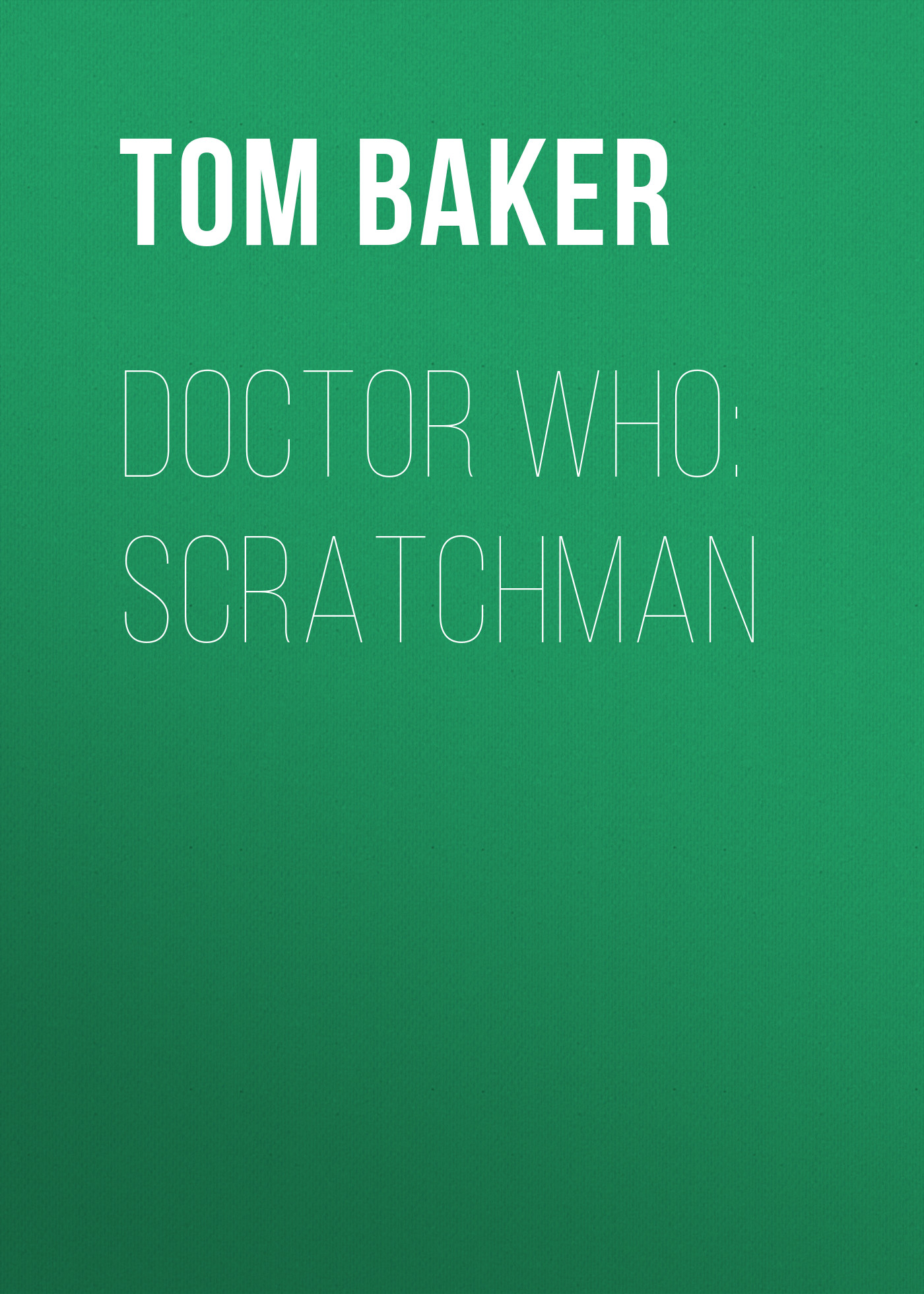 Doctor Who: Scratchman