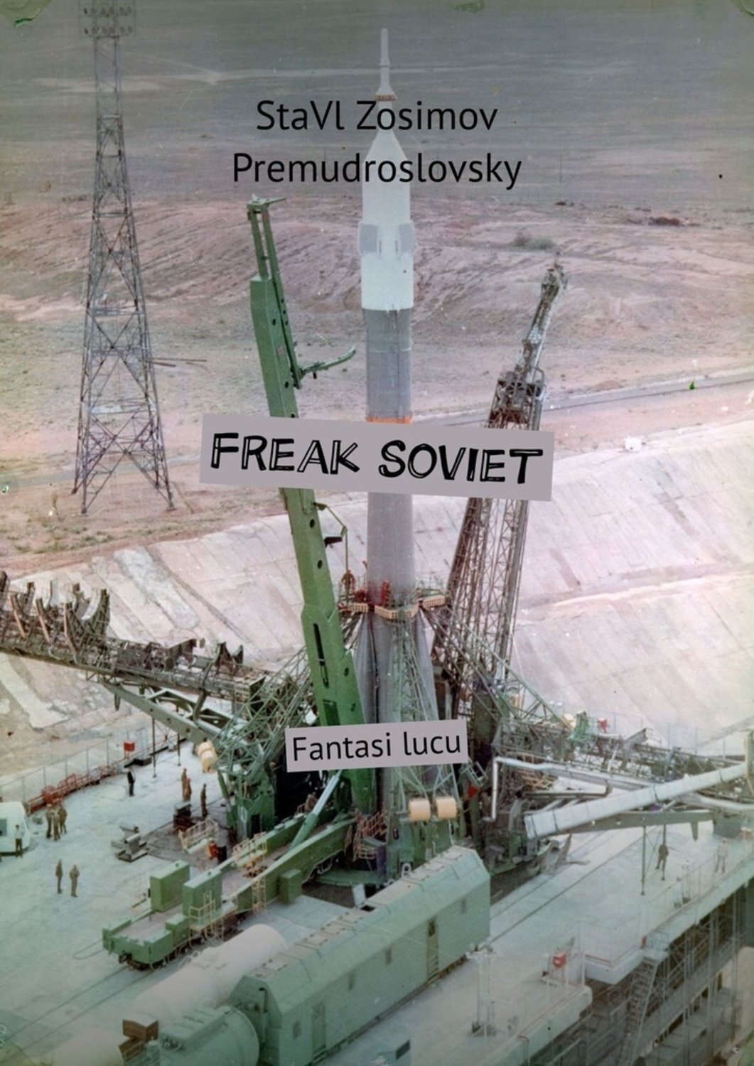 

Freak Soviet. Fantasi lucu