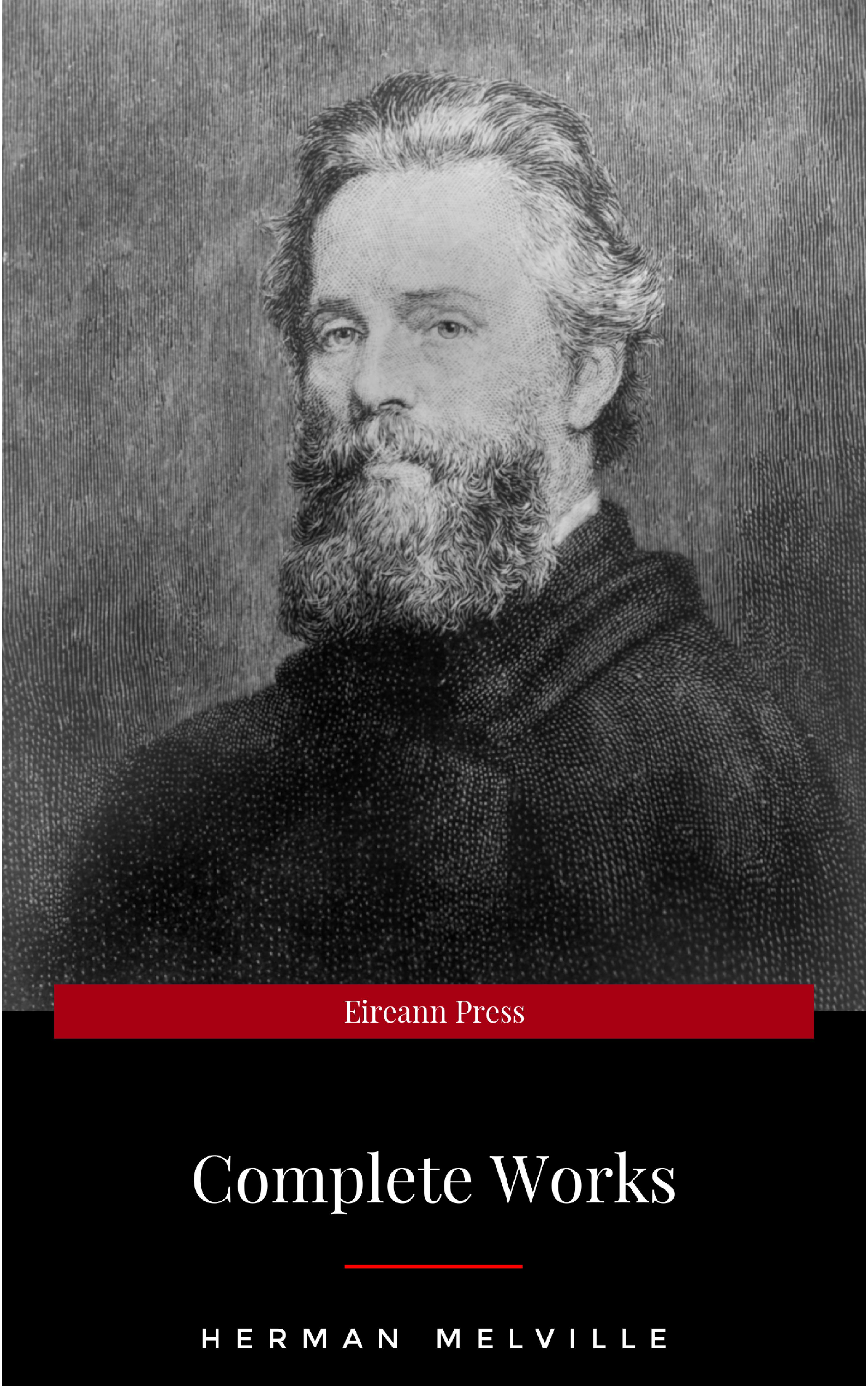 Герман Мелвилл The Complete Works of Herman Melville (15 Complete Works of Herman Melville Including Moby Dick, Omoo, The Confidence-Man, The Piazza Tales, I and My Chimney, Redburn, Israel Potter, And More) melville herman mardi and a voyage thither