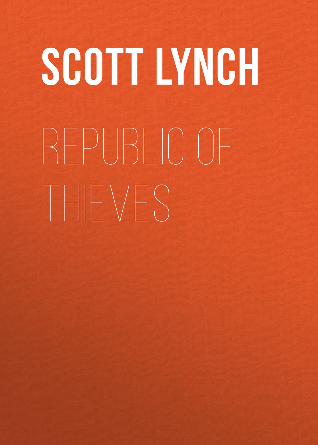 

Republic of Thieves