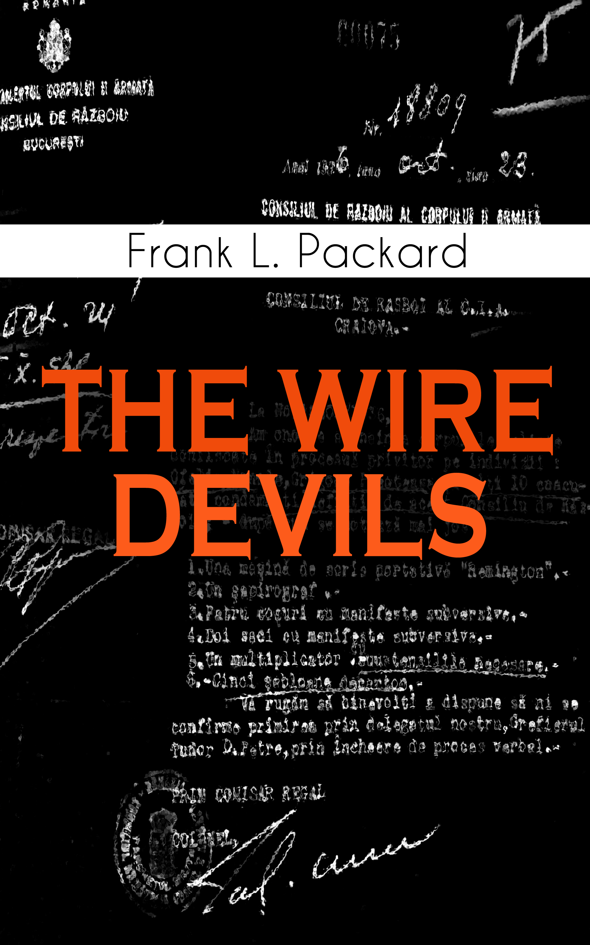 Frank L. Packard THE WIRE DEVILS