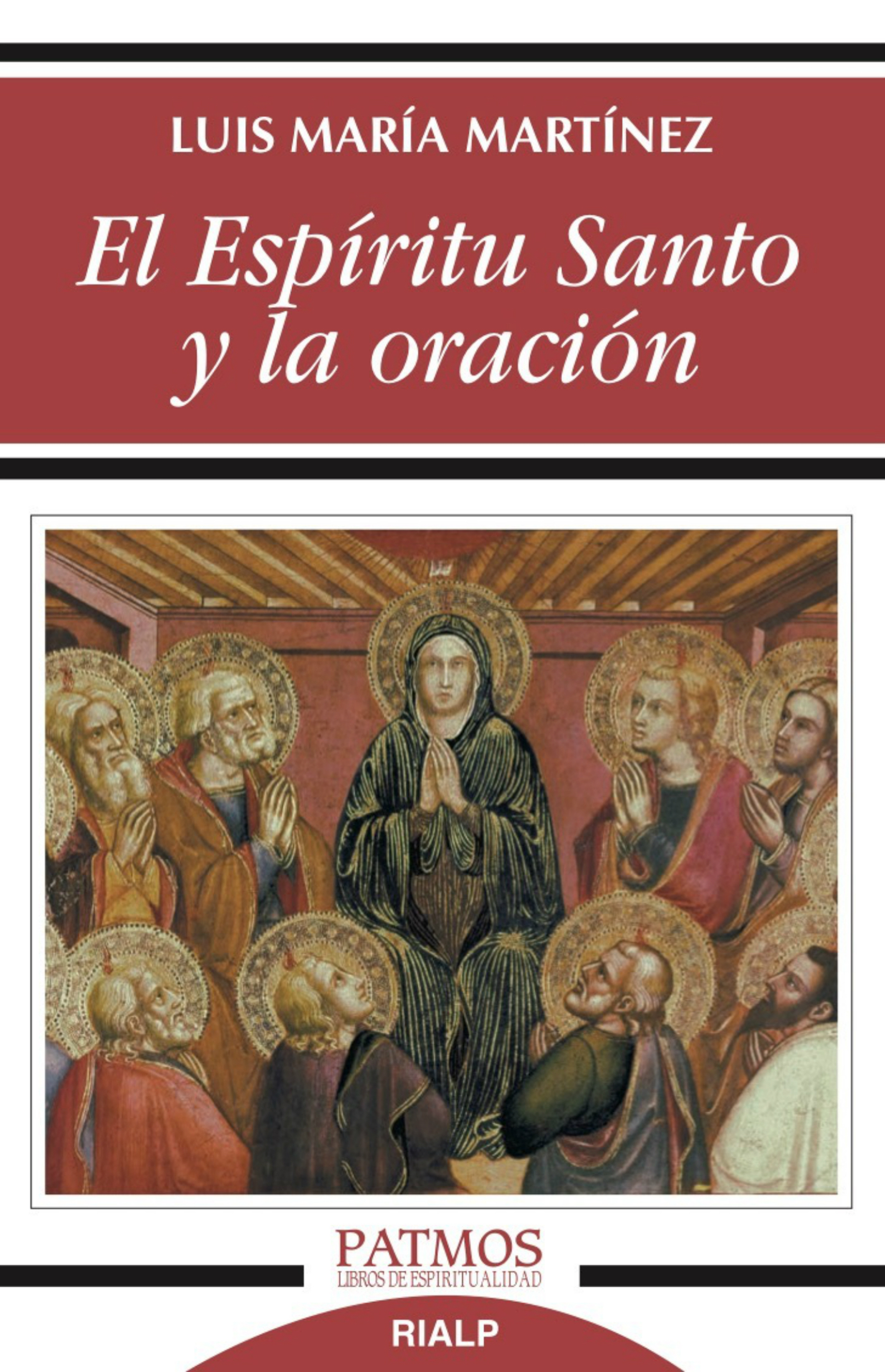 El Espíritu Santo y la oración