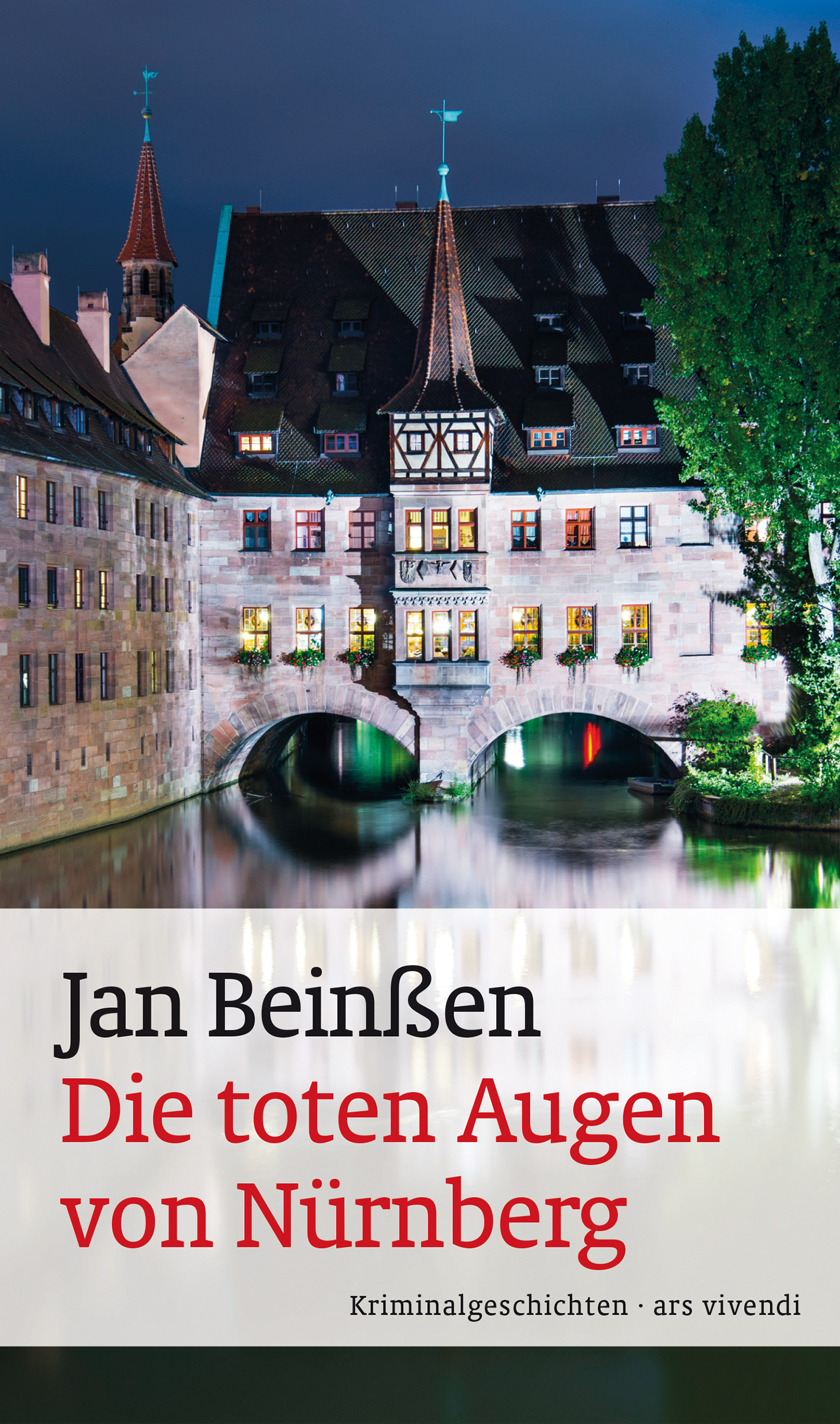 Jan Beinßen Die toten Augen von Nürnberg (eBook)