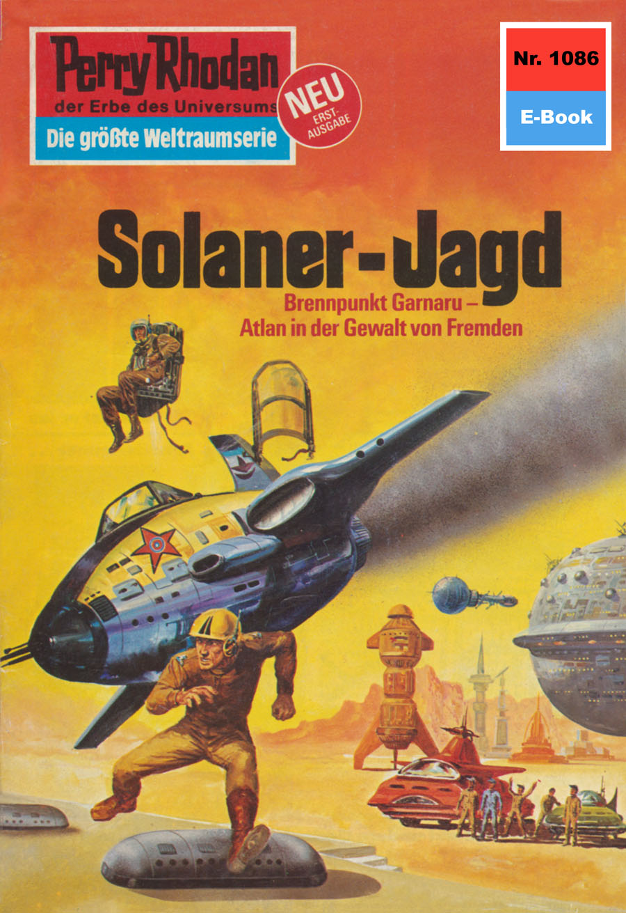 Perry Rhodan 1086: Solaner-Jagd