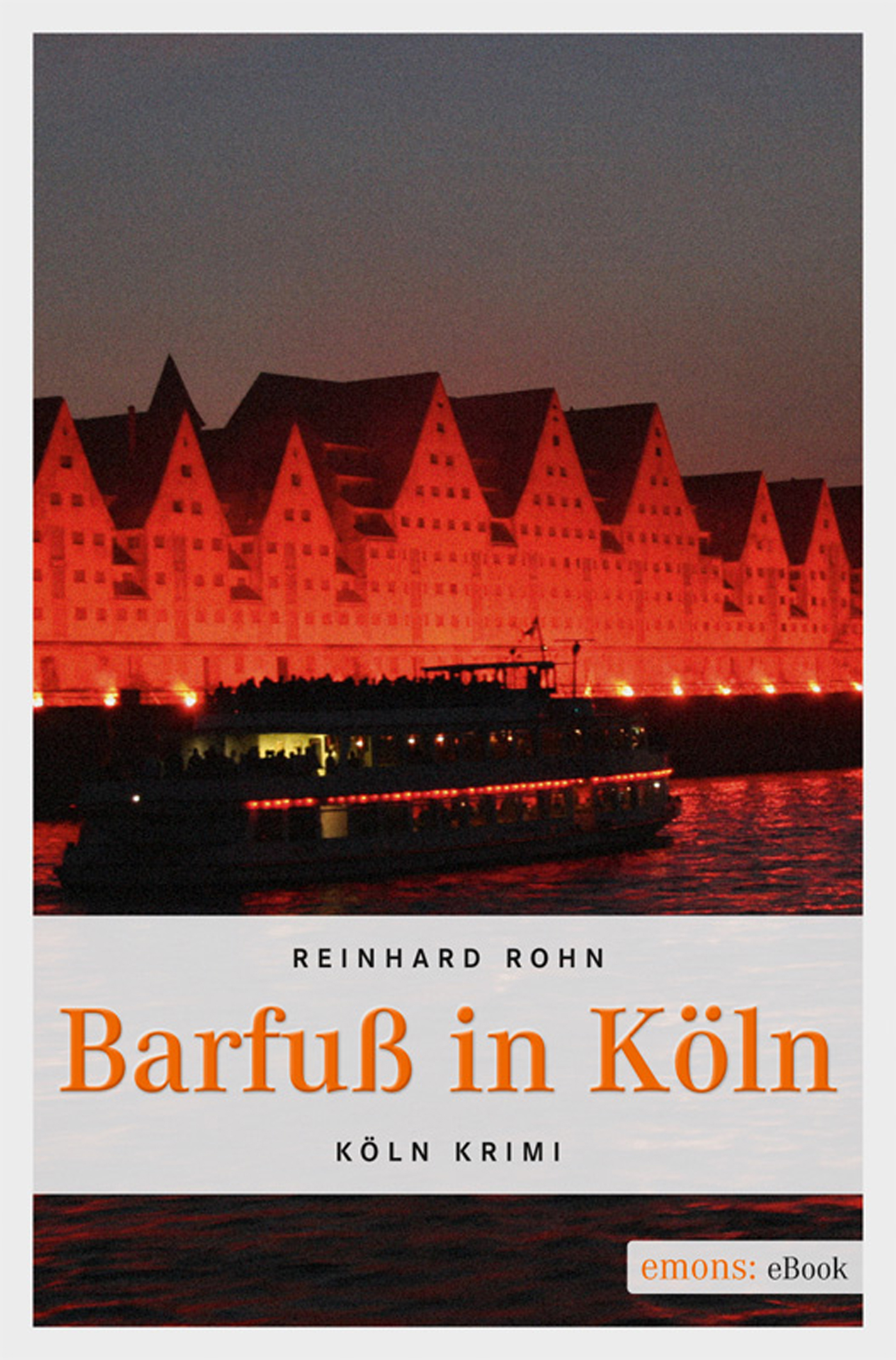 Reinhard Rohn Barfuß in Köln