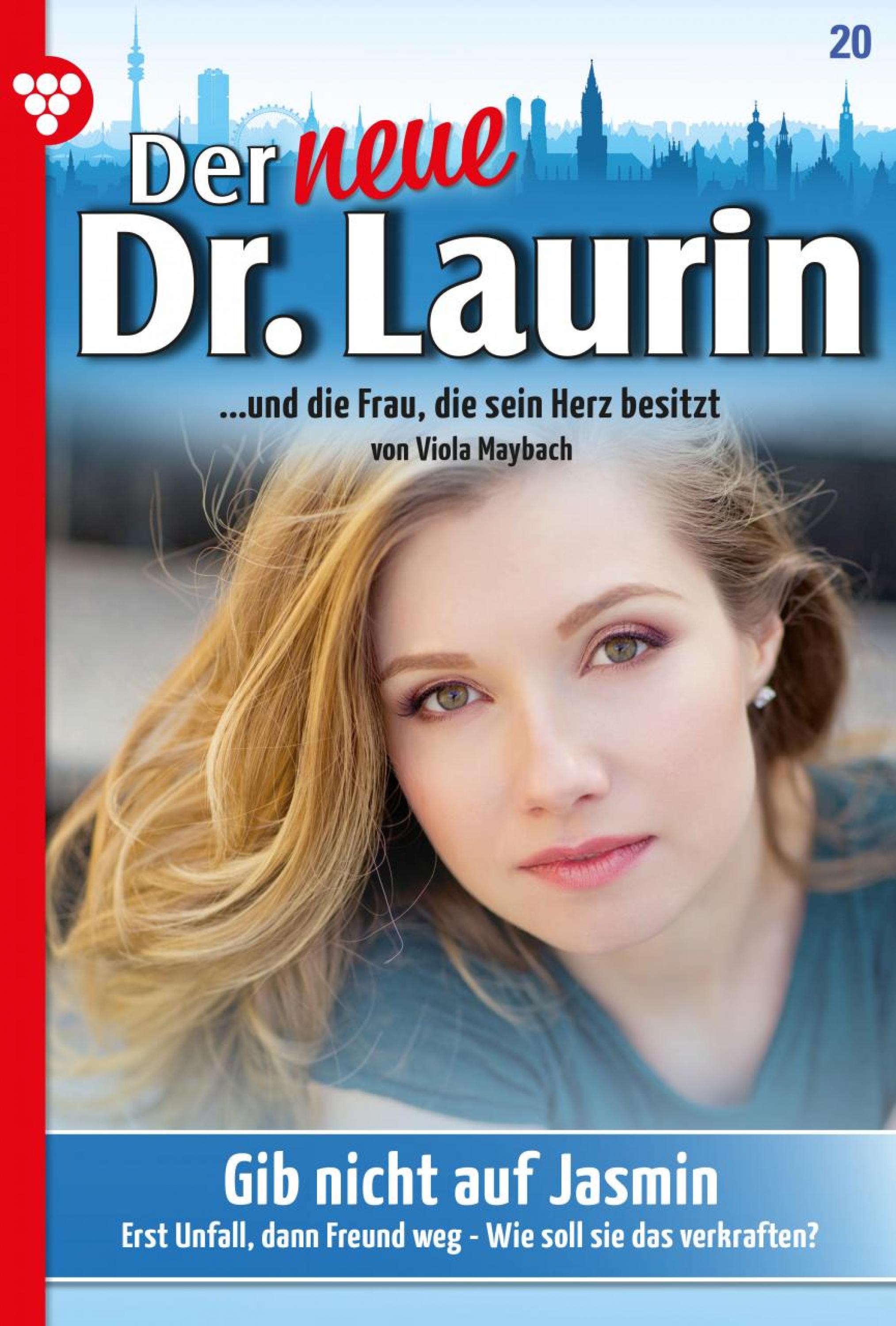 Der neue Dr. Laurin 20 – Arztroman