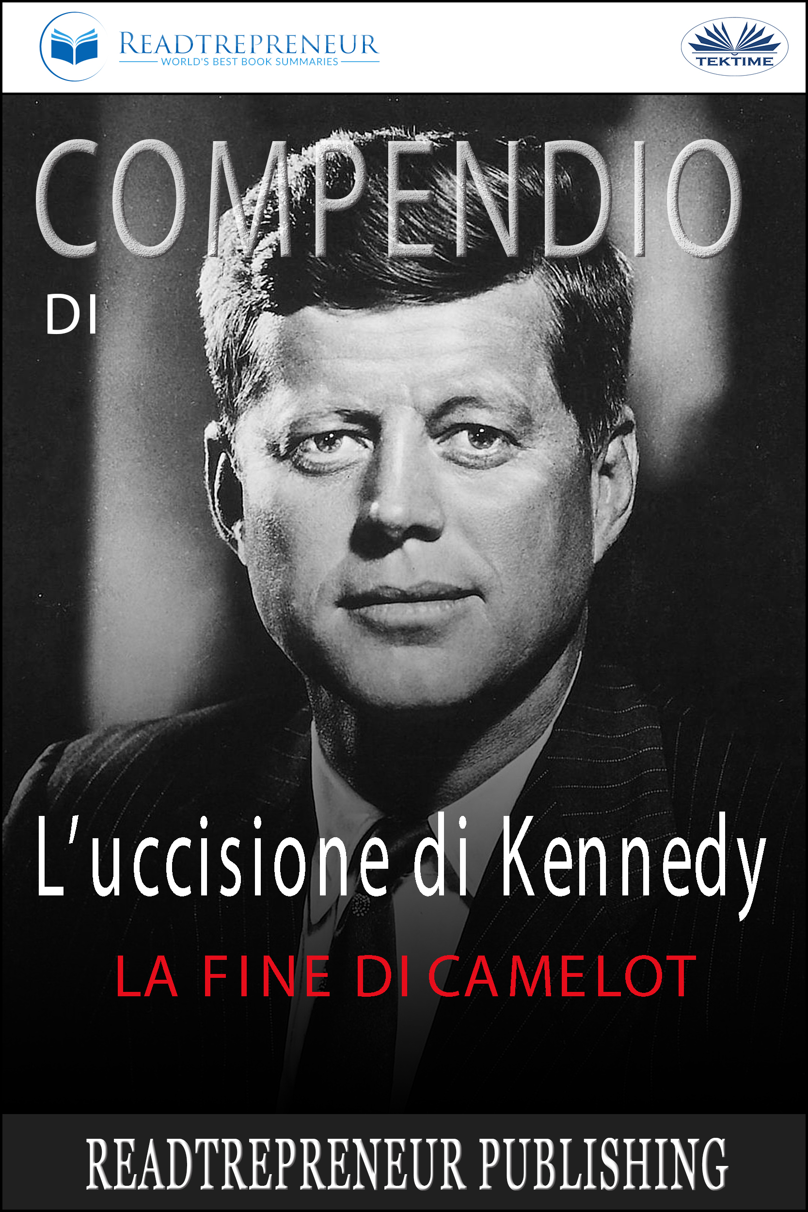 Compendio Di L’uccisione Di Kennedy