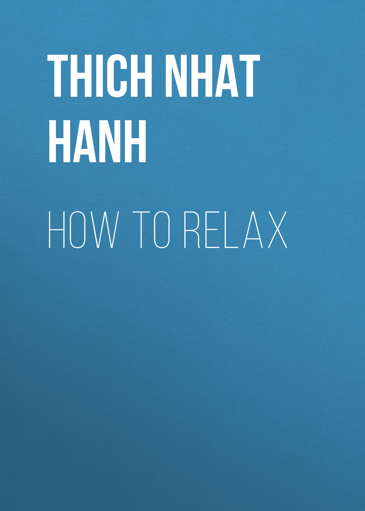 How to Relax