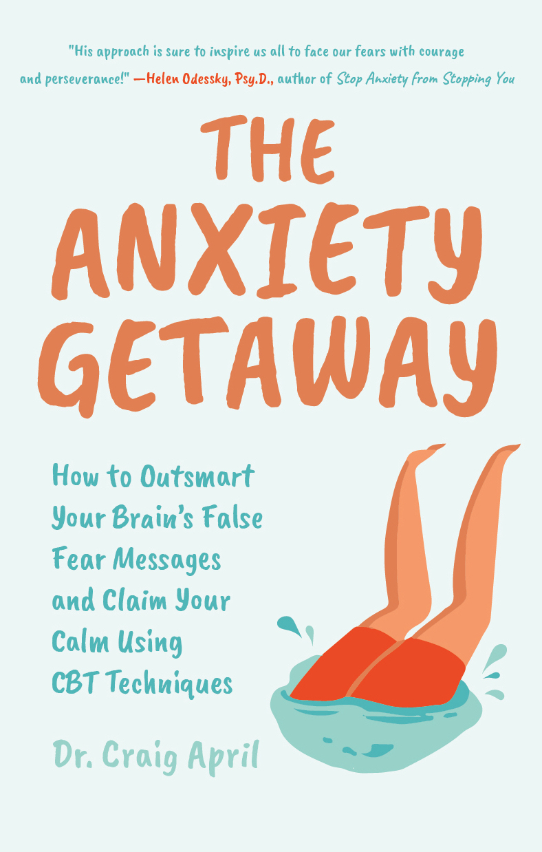 The Anxiety Getaway