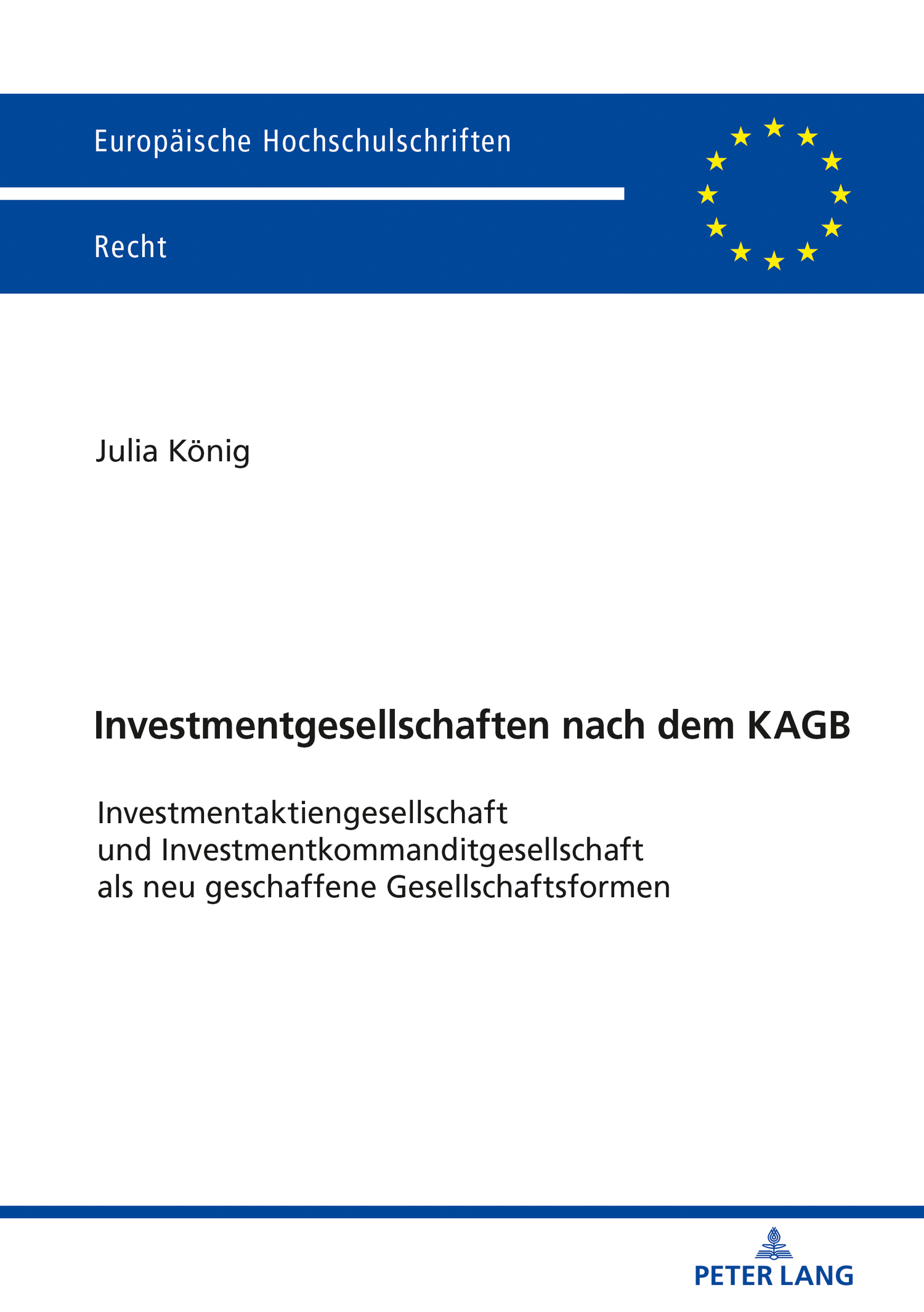 

Investmentgesellschaften nach dem KAGB