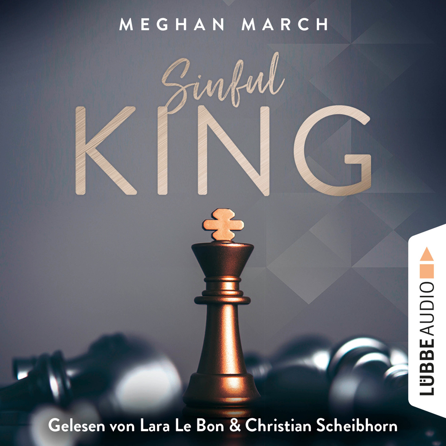 Meghan March Sinful King - Sinful-Empire-Trilogie, Teil 1 (Ungekürzt) sinful