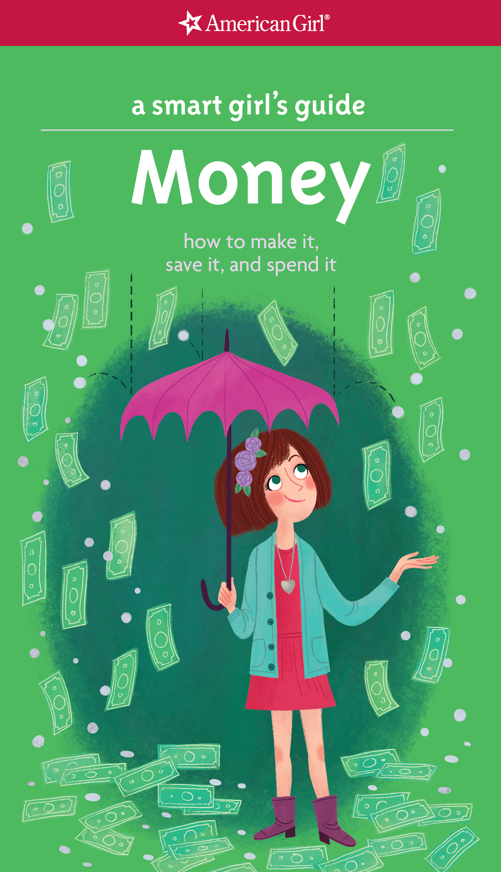 A Smart Girl's Guide: Money