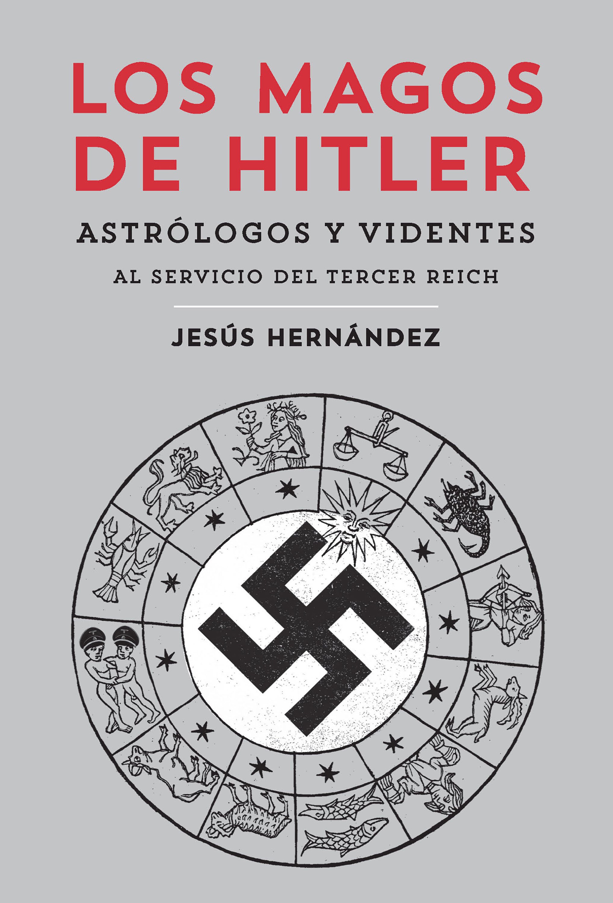 Los magos de Hitler