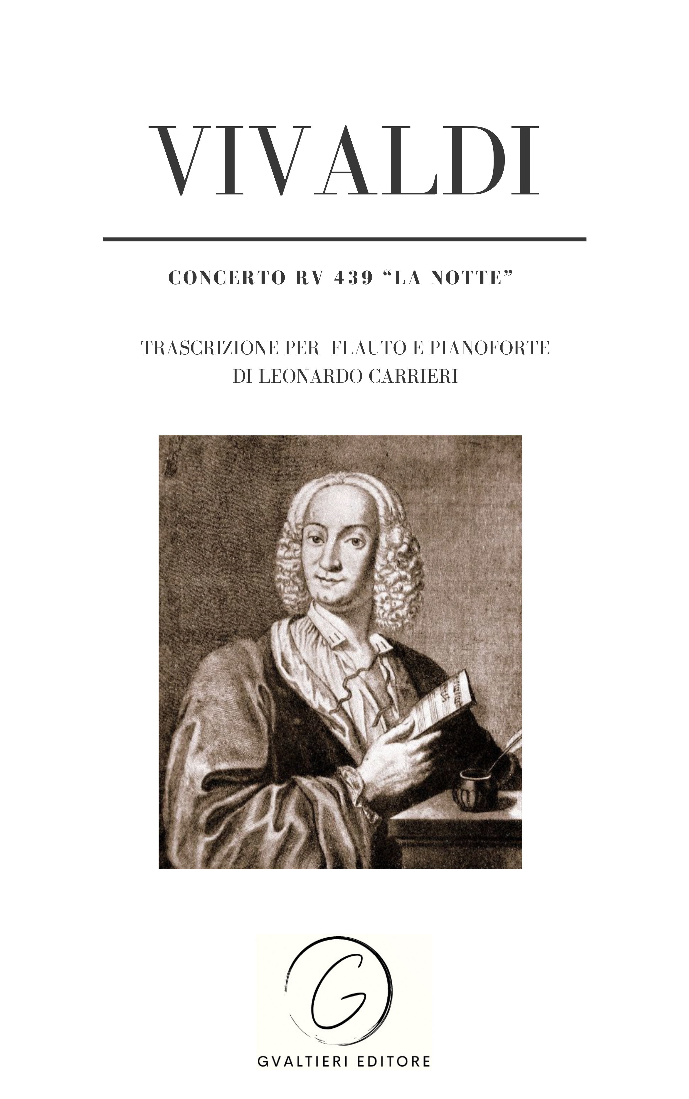 Antonio Vivaldi - Leonardo Carrieri Concerto RV 439 op. 10 n. 2 - La notte