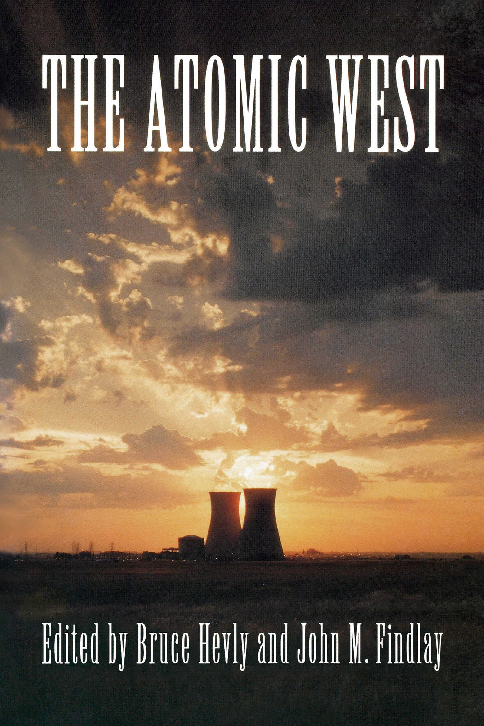 The Atomic West