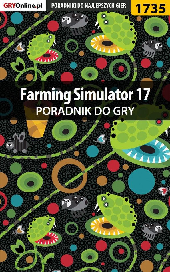Книга Poradniki do gier Farming Simulator 17 созданная Patrick Homa «Yxu» может относится к жанру компьютерная справочная литература, программы. Стоимость электронной книги Farming Simulator 17 с идентификатором 57200881 составляет 130.77 руб.