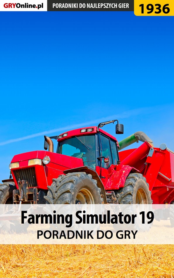 Книга Poradniki do gier Farming Simulator 19 созданная Patrick Homa «Yxu» может относится к жанру компьютерная справочная литература, программы. Стоимость электронной книги Farming Simulator 19 с идентификатором 57200886 составляет 130.77 руб.