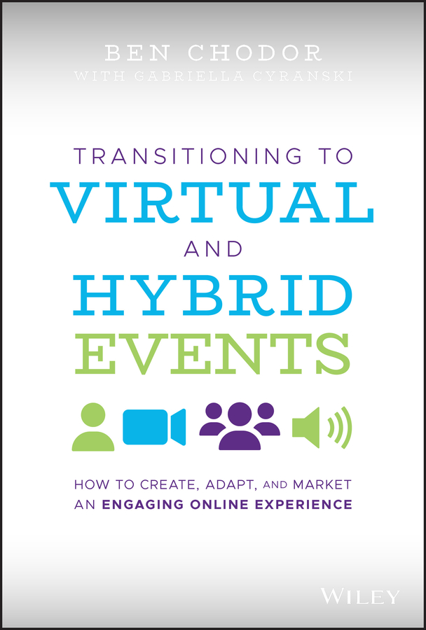 Transitioning to Virtual and Hybrid Events