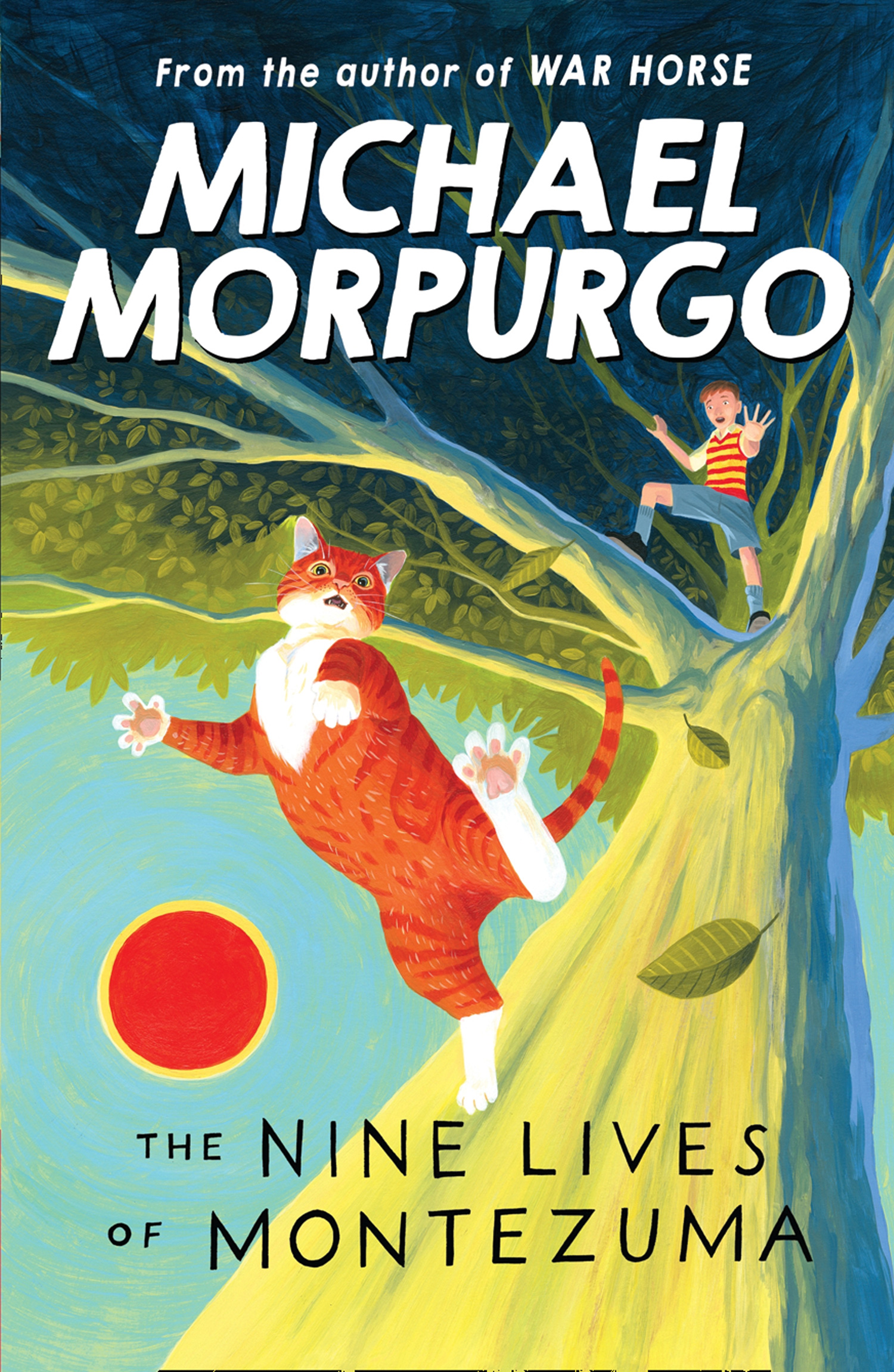 «The Nine Lives of Montezuma» – Michael Morpurgo | ЛитРес