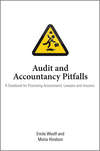 Audit and Accountancy Pitfalls. A Casebook for Practising Accountants, Lawyers and Insurers