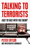 Talking to Terrorists: A Personal Journey from the IRA to Al Qaeda