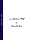 Goodfellowe MP