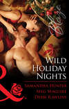 Wild Holiday Nights: Holiday Rush / Playing Games / All Night Long