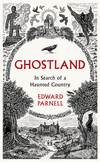 Ghostland: In Search of a Haunted Country