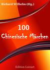 100 Chinesische Märchen