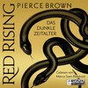 Das dunkle Zeitalter, Teil 1 - Red Rising, Band 5.1 (ungekürzt)