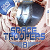 Space Troopers, Folge 8: Sprung in fremde Welten (Ungekürzt)