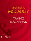 Taming Blackhawk