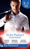 At The Playboy's Command
