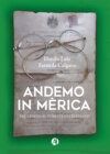 Andemo in Mèrica