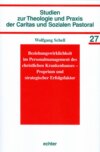 Beziehungswirklichkeit im Personalmanagement des christlichen Krankenhauses - Proprium und strategischer Erfolgsfaktor