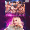 The Wife Pact: Emerson - Six Men of Alaska, Book 5 (Unabridged)