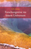 Forschungsreise ins innere Universum